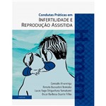 Ficha técnica e caractérísticas do produto Livro - Condutas Práticas em Infertilidade e Reprodução Assistida