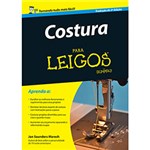 Ficha técnica e caractérísticas do produto Livro - Costura - Coleção para Leigos