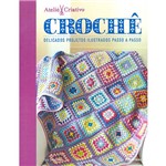Ficha técnica e caractérísticas do produto Livro - Crochê - Coleção Atêlie Criativo