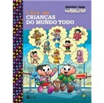 Ficha técnica e caractérísticas do produto Livro das Criancas do Mundo Todo, o - Ftd