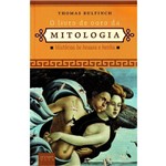 Ficha técnica e caractérísticas do produto Livro de Ouro da Mitologia, o - Bolso