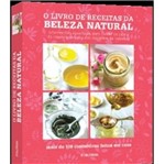 Ficha técnica e caractérísticas do produto Livro de Receitas da Beleza Natural, o - Publifolha