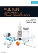 Ficha técnica e caractérísticas do produto Livro - Delineamento de Formas Farmacêuticas - Aulton Tf