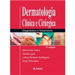 Ficha técnica e caractérísticas do produto Livro - Dermatologia Clínica e Círurgica: Diagnóstico e Tratamento