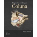 Ficha técnica e caractérísticas do produto Livro - Diagnóstico por imagem - Coluna