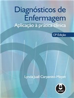 Ficha técnica e caractérísticas do produto Livro - Diagnósticos de Enfermagem: Aplicação à Prática Clínica - Carpenito - Artmed