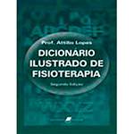 Ficha técnica e caractérísticas do produto Livro - Dicionário Ilustrado de Fisioterapia