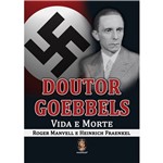 Ficha técnica e caractérísticas do produto Livro - Doutor Goebbels - Vida e Morte