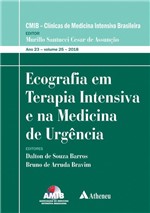 Ficha técnica e caractérísticas do produto Livro - Ecografia em Terapia Intensiva e na Medicina de Urgência