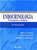 Ficha técnica e caractérísticas do produto Livro - Endocrinologia - Princípios e Práticas