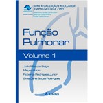 Livro - Função Pulmonar - Série Atualização e Reciclagem em Pneumologia - Volume I