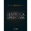 Ficha técnica e caractérísticas do produto Livro - Fundamentos de Dentística Operatória