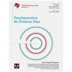 Ficha técnica e caractérísticas do produto Livro - Fundamentos de Prótese Fixa - Série Abeno