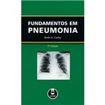Ficha técnica e caractérísticas do produto Livro - Fundamentos em Pneumonia