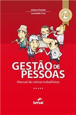Ficha técnica e caractérísticas do produto Livro - Gestão de Pessoas - Manual de Rotinas Trabalhistas