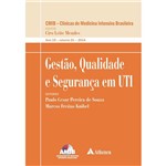 Ficha técnica e caractérísticas do produto Livro - Gestão, Qualidade e Segurança em UTI - Vol. 21