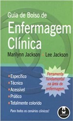 Ficha técnica e caractérísticas do produto Livro - Guia de Bolso de Enfermagem Clinica