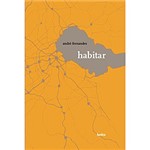 Ficha técnica e caractérísticas do produto Livro- Habitar