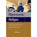Ficha técnica e caractérísticas do produto Livro - Hipertemia Maligna