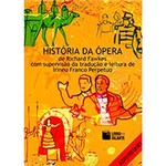 Ficha técnica e caractérísticas do produto Livro - História da Ópera