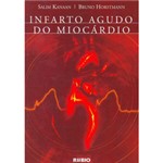 Ficha técnica e caractérísticas do produto Livro - Infarto Agudo do Miocárdio
