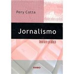Ficha técnica e caractérísticas do produto Livro - Jornalismo: Teoria e Prática