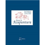 Ficha técnica e caractérísticas do produto Livro - Manual de Acupuntura