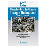 Ficha técnica e caractérísticas do produto Livro - Manual de Boas Práticas em Terapia Nutricional Enteral e Parenteral
