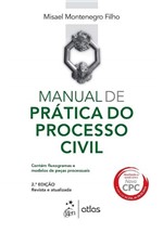 Ficha técnica e caractérísticas do produto Livro - Manual de Prática do Processo Civil