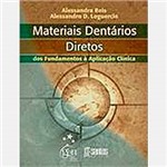 Ficha técnica e caractérísticas do produto Livro - Materiais Dentários Restauradores Diretos: dos Fundamentos à Aplicação Clínica