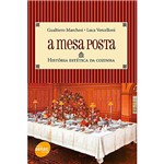 Ficha técnica e caractérísticas do produto Livro - Mesa Posta, a - História Estética da Cozinha