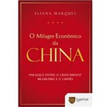 Ficha técnica e caractérísticas do produto Livro - Milagre Econômico da China, o