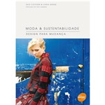 Livro - Moda & Sustentabilidade - Design para Mudança