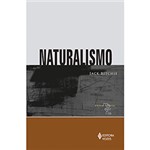 Ficha técnica e caractérísticas do produto Livro - Naturalismo