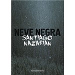 Ficha técnica e caractérísticas do produto Livro - Neve Negra