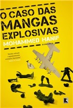 Ficha técnica e caractérísticas do produto Livro - o Caso das Mangas Explosivas