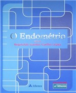 Ficha técnica e caractérísticas do produto Livro - o Endométrio