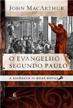 Ficha técnica e caractérísticas do produto Livro - o Evangelho Segundo Paulo