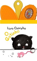 Ficha técnica e caractérísticas do produto Livro - o Gatinho : Livro Chocalho