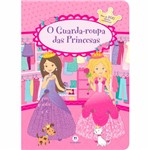 Ficha técnica e caractérísticas do produto Livro - o Guarda-roupa das Princesas