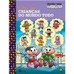 Ficha técnica e caractérísticas do produto Livro - o Livro das Crianças do Mundo Todo