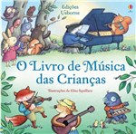 Ficha técnica e caractérísticas do produto Livro - o Livro de Música das Crianças