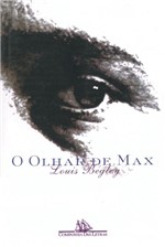 Ficha técnica e caractérísticas do produto Livro - o Olhar de Max