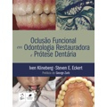 Ficha técnica e caractérísticas do produto Livro - Oclusão funcional em odontologia restauradora e prótese
