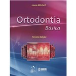 Ortodontia Básica 1ª Ed.