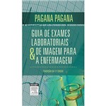 Ficha técnica e caractérísticas do produto Livro - Pagana - Guia de Exames Laboratoriais e de Imagem para a Enfermagem