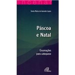 Ficha técnica e caractérísticas do produto Livro - Páscoa e Natal: Encenações para Catequese