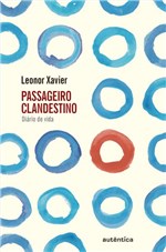 Ficha técnica e caractérísticas do produto Livro - Passageiro Clandestino