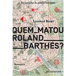 Ficha técnica e caractérísticas do produto Livro - Quem Matou Roland Barthes?