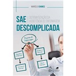 Ficha técnica e caractérísticas do produto Livro - SAE Descomplicada